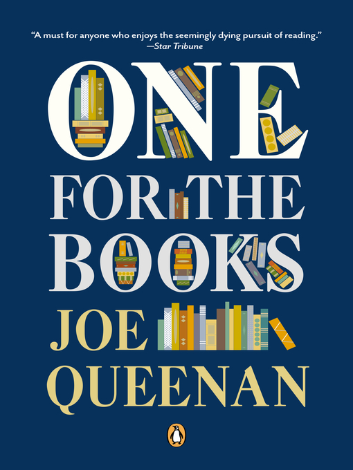 Title details for One for the Books by Joe Queenan - Available